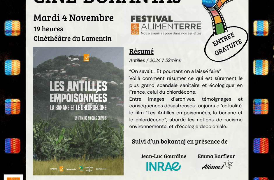 Film « Les Antilles Empoisonnées. La banane et le chlordécone »
